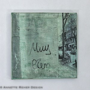 Muy Bien Graffiti Hamburg St.Georg phototransfer/potch on  handcoloured canvas single piece