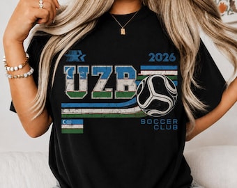 Uzbekistan Soccer Shirt, UZB 2026 Football Club T-Shirt, Comfort Colors Uzbekistan Flag Tee, Vintage Soccer Fan Gift, Unisex Sports Top
