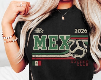 Mexico Soccer Club 2026 Shirt, Retro Mexican Futbol Tee, Mexico Flag T-Shirt, Vintage Soccer Fan Gift, Unisex Premium Cotton Sports Apparel