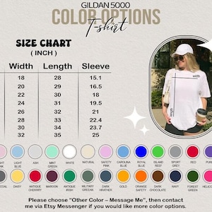 May include: A Gildan 5000 t-shirt color options chart with size measurements in inches. The chart includes sizes S to 5XL, with width ranging from 18 to 32 inches, length from 28 to 35 inches, and sleeve length from 15.1 to 25 inches. A model is wearing a white t-shirt.