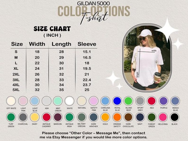 May include: A Gildan 5000 t-shirt color options chart with size measurements in inches. The chart includes sizes S to 5XL, with width ranging from 18 to 32 inches, length from 28 to 35 inches, and sleeve length from 15.1 to 25 inches. A model is wearing a white t-shirt.