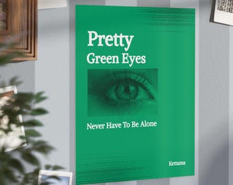 Kettama - Póster Pretty Green Eyes (envío a Australia y Nueva Zelanda) / Foto de ojos / Arte de pared minimalista verde / Impresión de música house / Letras / Música trance /