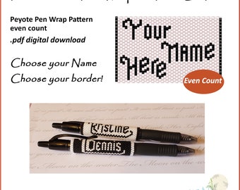 Custom Name Your Name Here Pen Wrap for Pilot G2 Pen pdf. pattern even count peyote stitch straight border