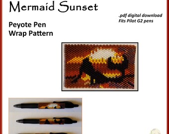 Mermaid Sunset Pen Wrap for Pilot G2 Pen pdf. pattern even count peyote stitch
