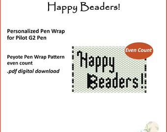 Happy Beaders Pen Wrap pattern for Pilot G2 Pen .pdf digital download even count peyote stitch straight border