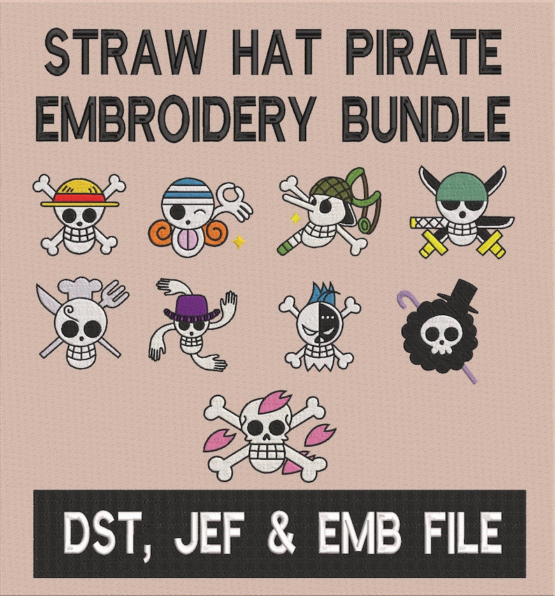 May include: A selection of skull and crossbones designs, each with different hats and accessories, such as a chef's hat, a straw hat, and a top hat. The text "STRAW HAT PIRATE EMBROIDERY BUNDLE" is at the top, and "DST, JEF & EMB FILE" is at the bottom.