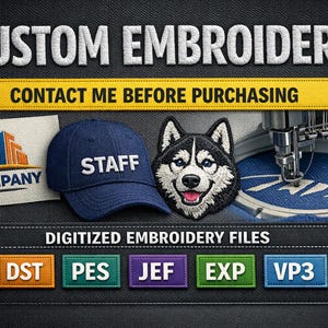 Puede incluir: Imagen promocional de servicios de bordado personalizado. Incluye una gorra de béisbol azul marino con "STAFF" bordado en blanco, un parche con el logotipo de la empresa y un parche de perro husky. El texto incluye "CUSTOM EMBROIDERY" y "CONTACT ME BEFORE PURCHASING".