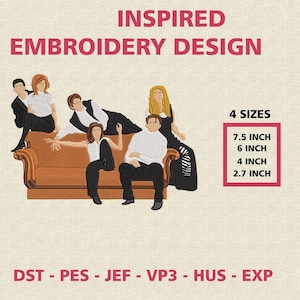 Friends Embroidery Design – Couch Scene – Machine File - TV Show pattern