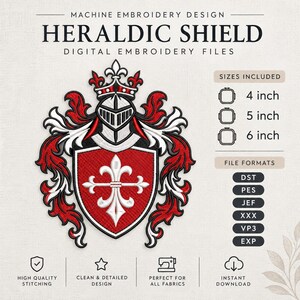 Può includere: Un disegno per ricamo a macchina con uno scudo araldico rosso e bianco con elmo da cavaliere e corona. Il testo recita HERALDIC SHIELD, SIZES INCLUDED 4 inch, 5 inch, 6 inch e FILE FORMATS DST, PES, JEF, XXX, VP3, EXP.