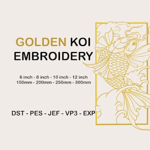 Puede incluir: Diseño de bordado Golden Koi con una ilustración dorada de un pez koi. El texto indica tamaños: 150mm, 200mm, 250mm y 300mm, así como 6, 8, 10 y 12 pulgadas. El diseño también incluye formatos de archivo.