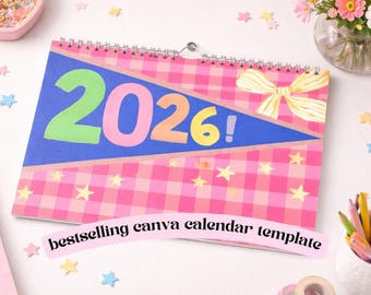 May include: A spiral-bound 2026 calendar with a pink and white checkered background. The calendar features a blue banner with the numbers "2026" in green, orange, and yellow. A yellow bow and star-shaped confetti add to the design. The text "bestselling canva calendar template" is also present.