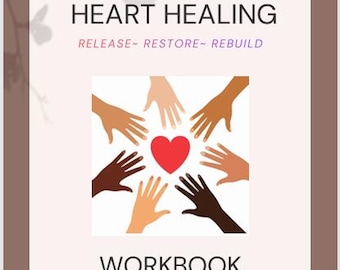 Heart Healing Workbook