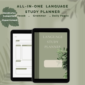 May include: Two black tablets displaying a language study planner. The planner on the right has the text "LANGUAGE STUDY PLANNER" and a sprig of green leaves. The left tablet shows a planner layout with sections for vocabulary and grammar. Text includes "Goodnotes Compatible Vocab", "Grammar", and "Daily Pages".