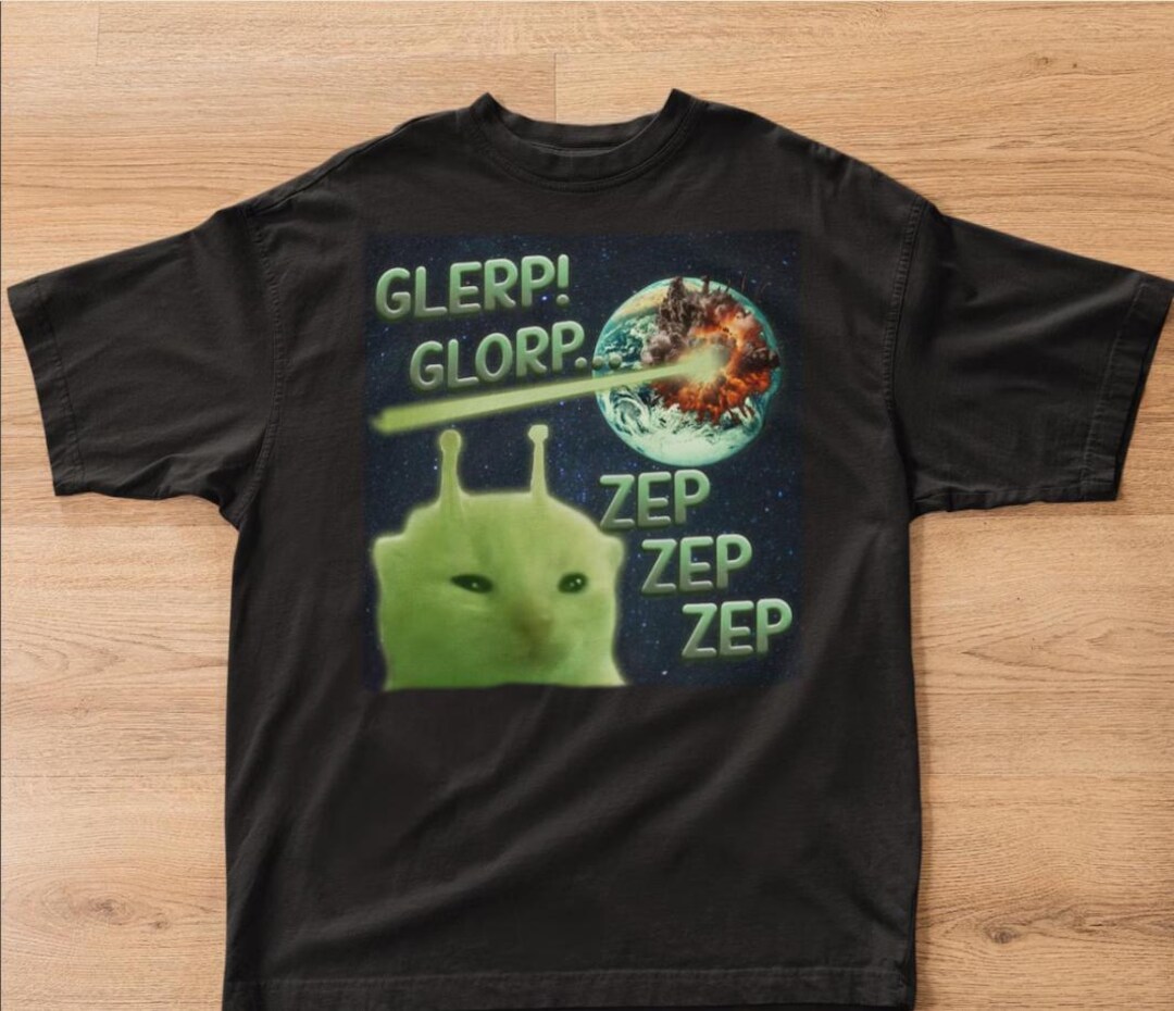 Glerp Glorp Alien Cat Meme Shirt – Funny Brainrot Tee - Etsy