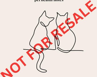 May include: A beige pet medication tracker document featuring black text that reads Pet Medication Tracker, Organize daily doses, schedules and pet health notes, and Pet Name. A black line art drawing of two cats sits in the center with red text.