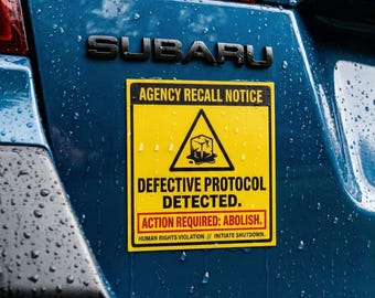 Abolish ICE Car Magnet | Defective Protocol Protest Decal, Subversive Leftist Bumper Sticker, Anti Authoritarian Warning Sign, Feral Meme