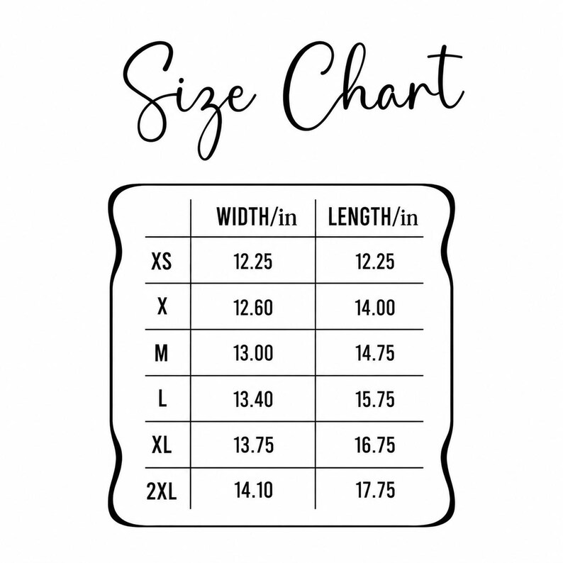 Puede incluir: Una tabla de tallas en blanco y negro con el texto "Size Chart" en cursiva. La tabla enumera las tallas XS a 2XL con medidas de ancho y largo en pulgadas, que van de 31,1 a 45,1 cm.