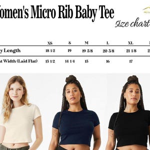May include: The image displays a size chart for a Women's Micro Rib Baby Tee, with measurements for body length and chest width in inches. Three women model the tee in cream, navy, and black.