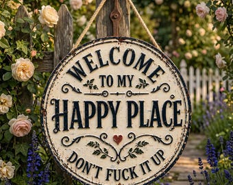 Vintage Rustic 'Welcome to My Happy Place' Metal Sign – Whimsical Home/Patio Decor