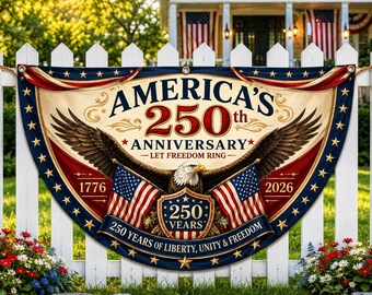 America 250th Anniversary Banner, Patriotic Porch Decor, Semicircle Bunting Flag, Fourth of July Outdoor Decor, USA 1776 2026 Banner