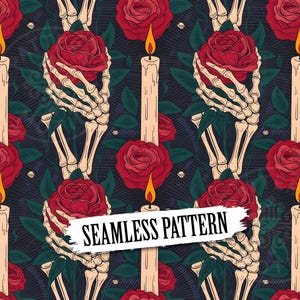 May include: A seamless pattern featuring a repeating illustration of a skeleton hand holding a red rose, interspersed with lit cream-colored candles against a dark background. A white banner with the text SEAMLESS PATTERN is overlaid.