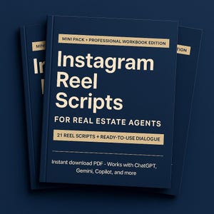 May include: Three navy blue books titled "Instagram Reel Scripts" for real estate agents. The book covers include text such as "Mini Pack + Professional Workbook Edition" and "21 Reel Scripts + Ready-to-Use Dialogue."