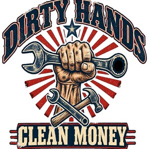 Dirty Hands Clean Money PNG, Texas Blue Collar Design, Mechanic Worker Shirt Art, Funny Labor DTF Download image 1