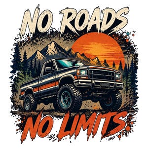No Roads No Limits PNG, Off Road Truck Design, Vintage 4x4 Sunset Art, Adventure DTF Sublimation Download image 2
