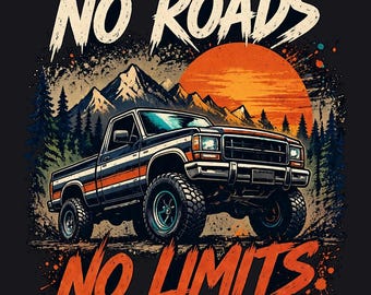 No Roads No Limits PNG, Off Road Truck Design, Vintage 4x4 Sunset Art, Adventure DTF Sublimation Download