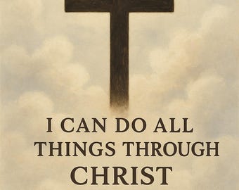 Strength through Christ Printable Digital Art