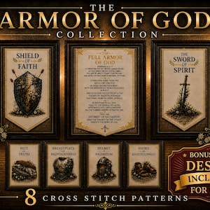 Peut inclure: Collection L'Armure de Dieu, avec huit motifs de point de croix. L'image présente des œuvres encadrées représentant le bouclier de la foi, l'armure complète de Dieu et l'épée de l'esprit. Des motifs supplémentaires incluent la ceinture de vérité, la cuirasse de justice, le casque du salut et les chaussures de justice.