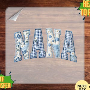 Blue Toile Nana Faux Patchwork DTF Transfer, Floral Trendy Grandma Ready to Press Design