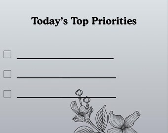 May include: A gray and white planner page with the text "Mommy's Priorities" and "Today's Top Priorities." Includes a space for the date, checkboxes, and a floral illustration. The sun graphic is smiling.