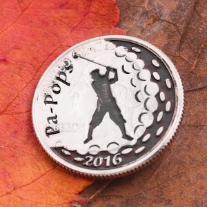 Pa-Pops! Custom Date for Dad, Golf Ball Marker, Mens Golf Divot, Engraved Lettering, Etched Quarter