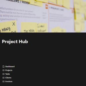 May include: A dark background with the text "Project Hub" in white. Below the text are icons for Dashboard, Projects, Tasks, Clients, and Invoices. Above, a blurred image of sticky notes with handwritten text.
