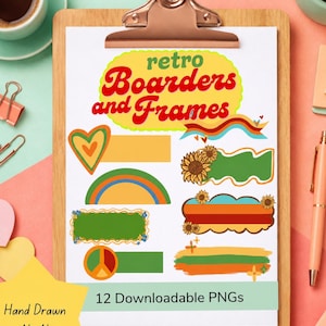 May include: A digital sheet of retro boarders and frames featuring colorful hand-drawn designs including hearts, rainbows, sunflowers, and peace signs on a white background. The text reads retro Boarders and Frames and 12 Downloadable PNGs.