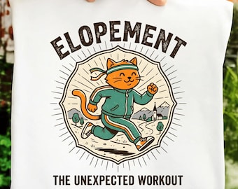 Elopement The Unexpected Workout Funny Autism Elopement Cat PNG: Autism Humor Awareness png Neurodiversity Quote (Digital Download)