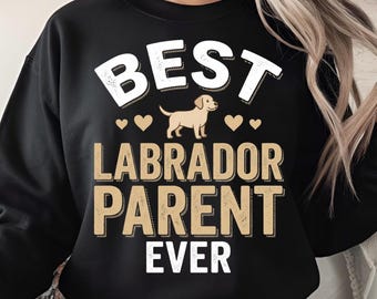 Best Labrador Parent Ever Cute Yellow Lab PNG: Labrador Lover png Dog Mom Dad png Labrador Retriever Clipart (Digital Download)