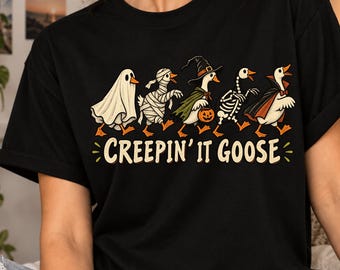 Creepin’ It Goose T-Shirt, Funny Halloween Goose Gift, Spooky Goose Lover Gift, Ghost Mummy Witch Skeleton Graphic Tee