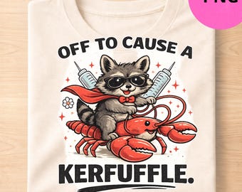 Off To Cause A Kerfuffle PNG: Funny Raccoon Riding Lobster Maine Vacation png Cute Animal Cartoon Art (Digital Download)