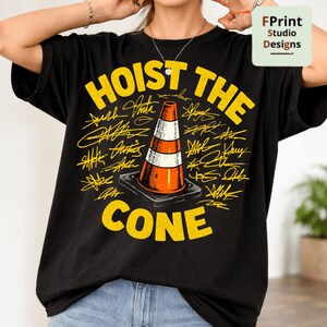 Hoist The Cone PNG: Funny Traffic Cone Humor Road Work Meme png Construction Joke Clipart Art (Digital Download) image 2