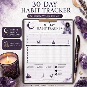May include: A 30-day habit tracker printable sheet with a shadow work theme, featuring celestial and crystal illustrations. The document includes sections for habits, focus, reflection, and progress summary, with text reading 30 Day Habit Tracker.