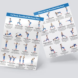 May include: Two white workout posters with blue headers titled Full Body Dumbbell Workout Plan and Glutes & Legs Dumbbell Workout. Each poster features numbered illustrations of figures performing various exercises with dumbbells and descriptive text.