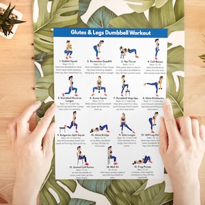 May include: A white informational poster titled Glutes & Legs Dumbbell Workout featuring fifteen numbered illustrations of exercise movements with instructions and repetition counts for each, including goblet squats, lunges, and hip thrusts.