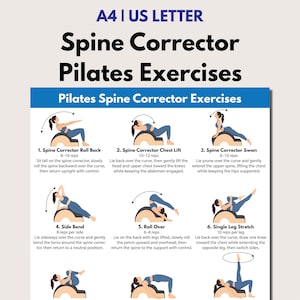 May include: A digital instructional chart titled A4 | US LETTER Spine Corrector Pilates Exercises. It features nine illustrated figures demonstrating various movements on a curved spine corrector, including roll backs, chest lifts, and leg stretches.