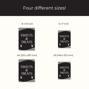 May include: Black and white sign with the text "SWEETS & TREATS" and a rock and roll hand gesture. The sign is available in four sizes: 8 x 10 inch, 5 x 7 inch, A4 (210 x 297 mm), and A5 (148 x 210 mm).