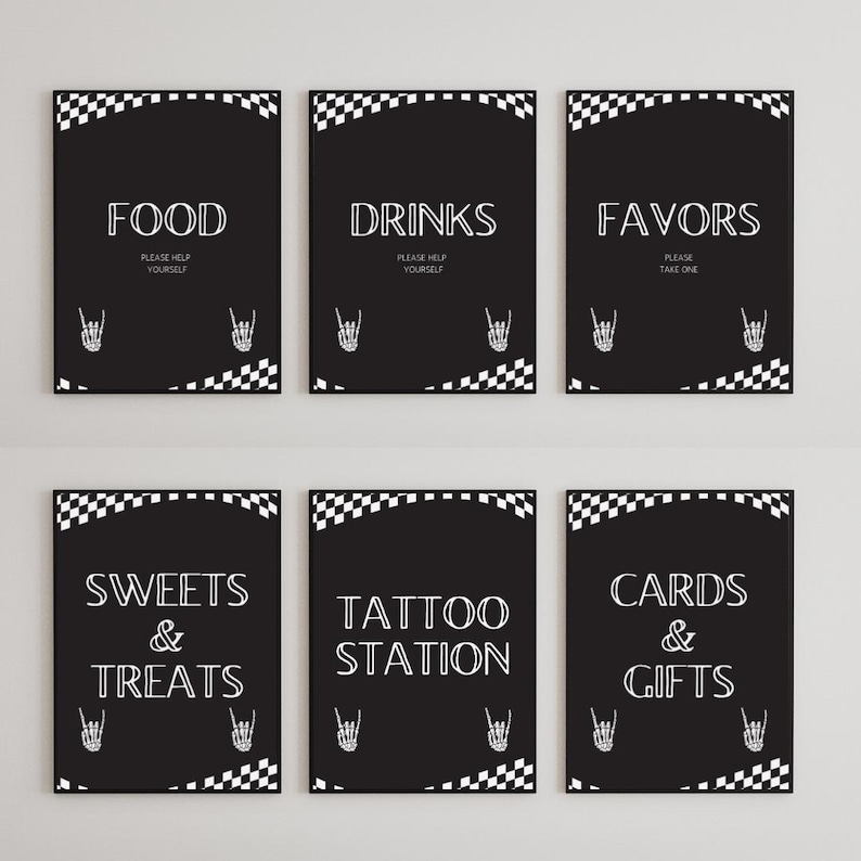 May include: Six black and white signs with text for a party. The signs read "Food", "Drinks", "Favors", "Sweets & Treats", "Tattoo Station", and "Cards & Gifts". Each sign has a checkered border and a skeleton hand graphic.