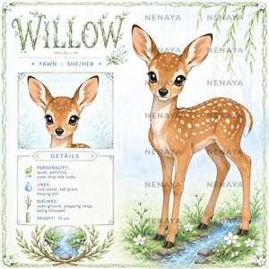 以下が含まれることがあります： Willowという名前の子鹿のデジタルイラストで、全身図とポートレートが描かれています。テキストには性格、好きなもの、嫌いなもの、身長70cmが記載されています。子鹿は白い斑点のある茶色の毛並みで、大きな暗い目を持ち、小川のそばに立っています。