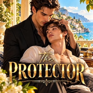 May include: A book cover featuring two individuals in an embrace against a coastal backdrop. One individual wears a black suit jacket, while the other wears an unbuttoned white shirt. The gold text reads The PROTECTOR in a serif font.