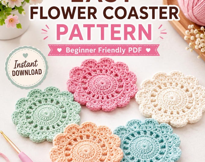 Featured listing image: Flower Crochet Coaster Pattern PDF, Easy Beginner Guide, Floral Drink Mat DIY, Instant Download
